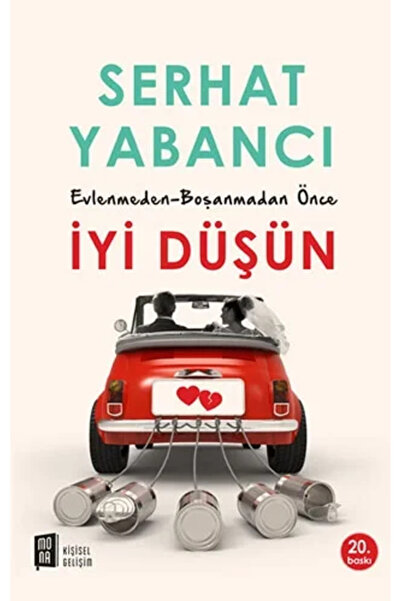 Mona Kitap Evlenmeden - Boşanmadan Önce İyi Düşün
