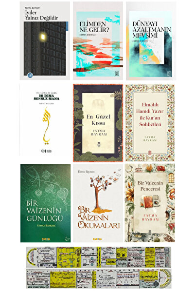 Timaş Yayınları Fatma Bayram 9 Kitap Set/İyiler Yalnız Değildir-Dünyayı Azalt...
