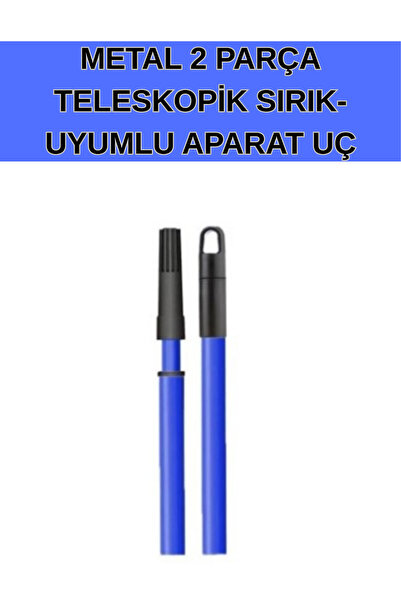 KL HOME 150cm METAL- 2 PARÇA TELESKOPİK SIRIK - UYUMLU APARAT UÇ