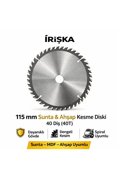 irişka 115 lik sunta ağaç kesici elmas daire testere ağzı 40 diş