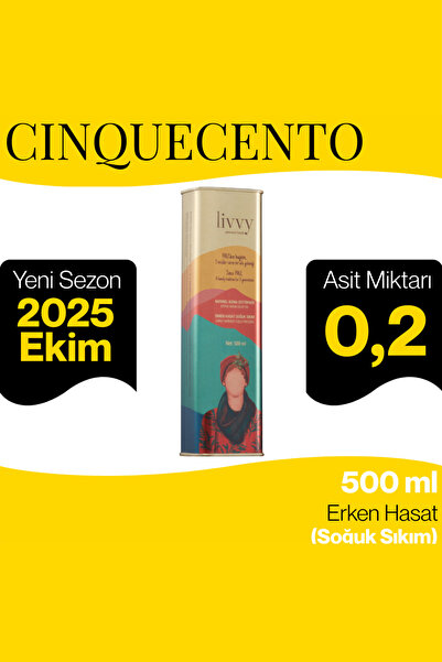 Livvy Premium Foods CINQUECENTO Soğuk Sıkım Erken Hasat Natürel Sızma Zeytiny...