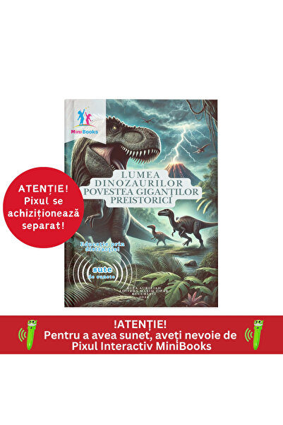 minibooks Carte interactiva cu sunete - Lumea Dinozaurilor - Povestea Giganți...