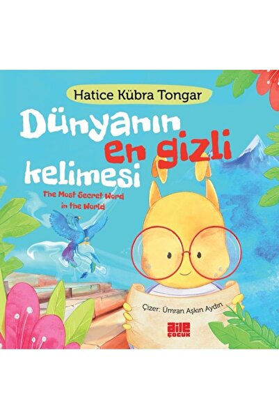 Aile Yayınları Dünyanın En Gizli Kelimesi / Hatice Kübra Tongar