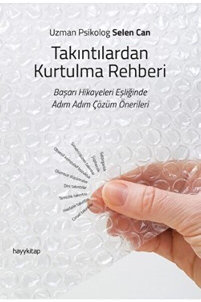 hayykitap Takıntılardan Kurtulma Rehberi - Uz. Psikolog Selen Can