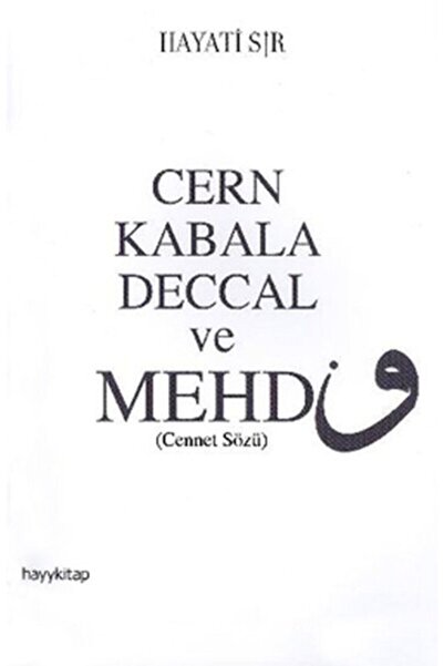 hayykitap Cern Kabala Deccal Ve Mehdi Cennet Sözü