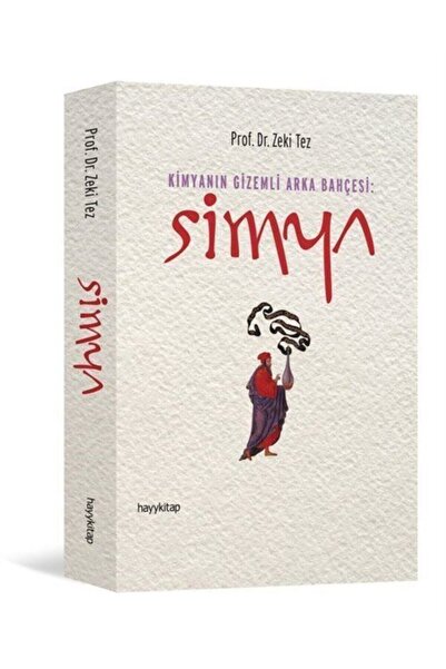 hayykitap Kimyanın Gizemli Arka Bahçesi: Simya