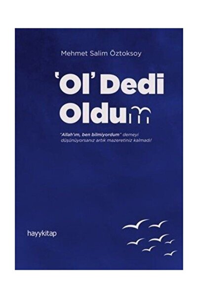 hayykitap 'Ol' Dedi Oldum
