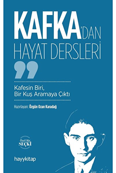 hayykitap Kafka’dan Hayat Dersleri - Özgün Ozan Karadağ 9786257685573