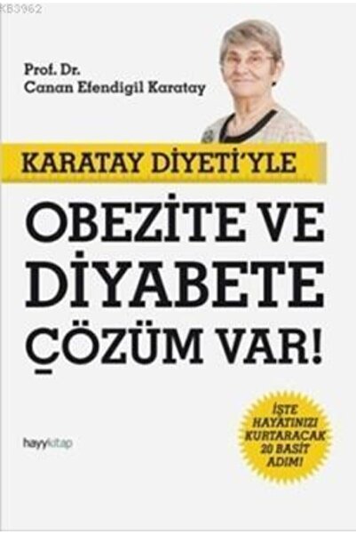 hayykitap Karatay Diyeti’yle Obezite Ve Diyabete Çözüm Var!