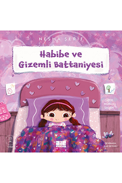 Aile Yayınları Habibe ve Gizemli Battaniyesi - Nesma Şerif
