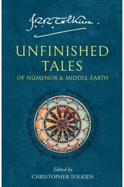 HarperCollins Publishers Unfinished Tales of Numenor and Middle-Earth, J. R