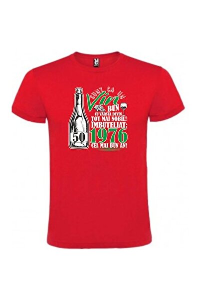 CRD PRINT Personalized Unisex T-Shirt "I am like a good wine 1976-50 years"