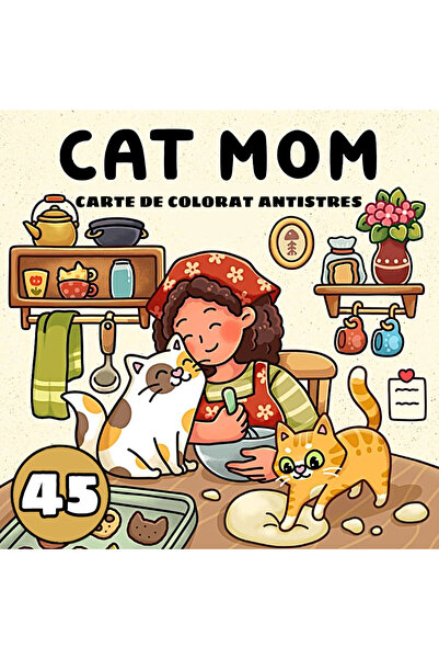 COZY Coloring book - 45 illustrations - Cat Mom