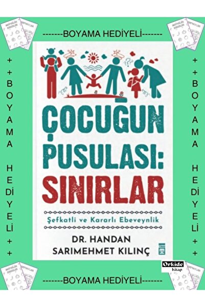 Timaş Yayınları Boyamalı- Çocuğun Pusulası Sınırlar : Şefkatli ve Kararlı Ebe...