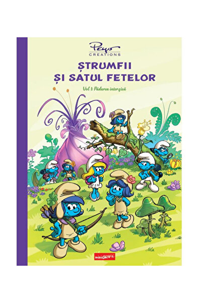 Editura Arthur The Smurfs and the Village Girls. Vol. 1: The Forbidden Forest