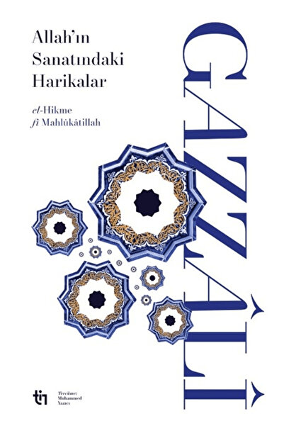 Tin Yayınları Allah’ın Sanatındaki Harikalar / İmam Gazzali / / 9786259348964