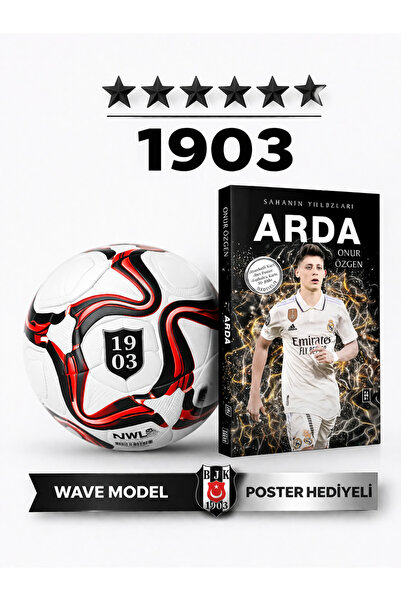 Beşiktaş Wave Model Futbol Topu 1903 No:5 + Arda Kitabı Poster Hediyeli Set