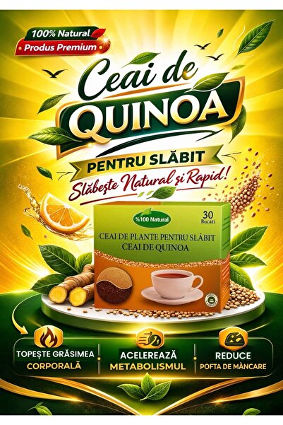 HemeraBucuresti CEAI DE QUINOA- CEAI PENTRU SLABIT