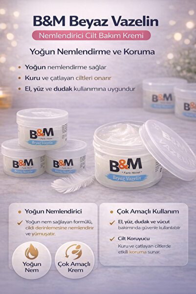 Eda B&M Beyaz Vazelin(115 GR) Nemlendirici Cilt Bakım Kremi Çok Amaçlı Yoğun ...
