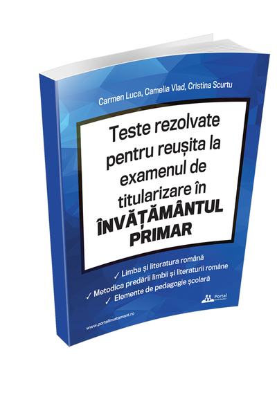 Rentrop & Straton Teste pentru reuşita la examenul de titularizare Învățători...