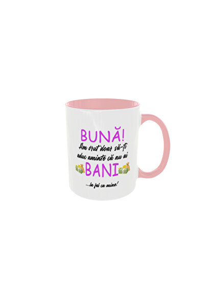 OEM Personalized mug you have no money, just like me, 350ml - the ideal gift ...