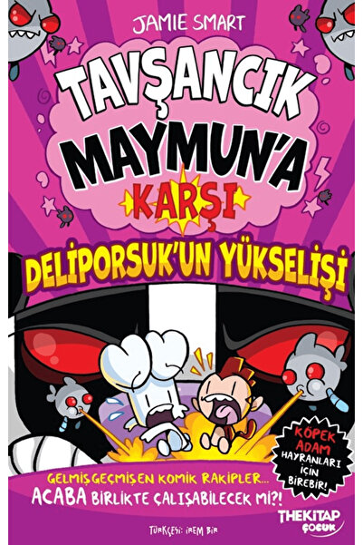 The Kitap Tavşancık Maymun’a Karşı: Deliporsuk’un Yükselişi / Jamie Smart / /...