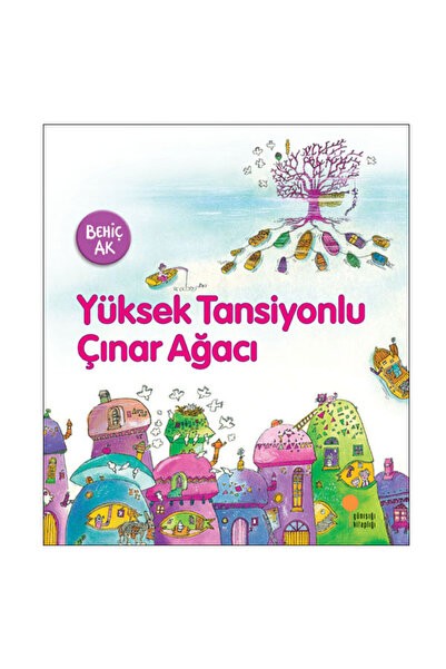 Günışığı Kitaplığı Yüksek Tansiyonlu Çınar Ağacı Behiç Ak