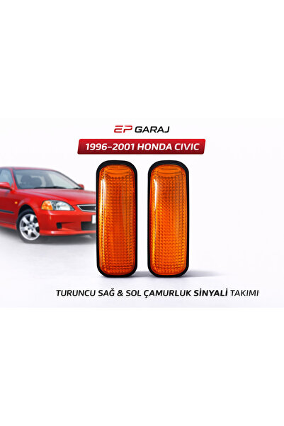 EP GARAJ OTOMOTİV HONDA CIVIC 1996–2001 MODEL TURUNCU ÇAMURLUK SİNYALİ SAĞ + ...
