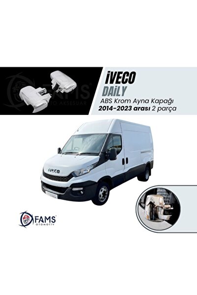 FAMS OTO AKSESUAR İveco Daily Abs Krom Ayna Kapağı 2 Parça 2014-2023 arası P....
