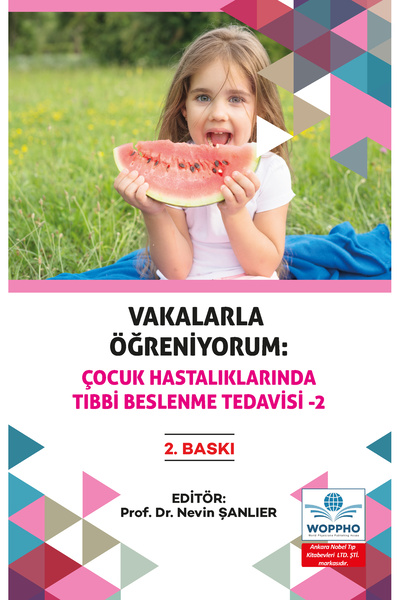 Ankara Nobel Tıp Kitapevleri Vakalarla Öğreniyorum: Çocuk Hastalıklarında Tıb...