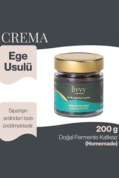 Livvy Premium Foods CREMA Siyah Zeytin Ezmesi Homemade 200 g