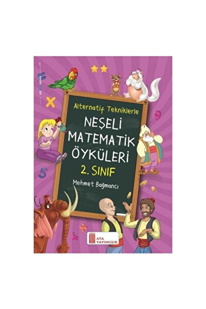Ata Yayıncılık 2. Sınıf Neşeli Matematik Öyküleri