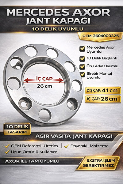 TR Mercedes Axor Ön Jant Kapağı 10 Delik 22.5 İnç 3604000325 Uyumlu Göbek Jan...