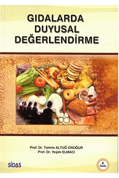 Sidas Yayınları Gıdalarda Duyusal Değerlendirme