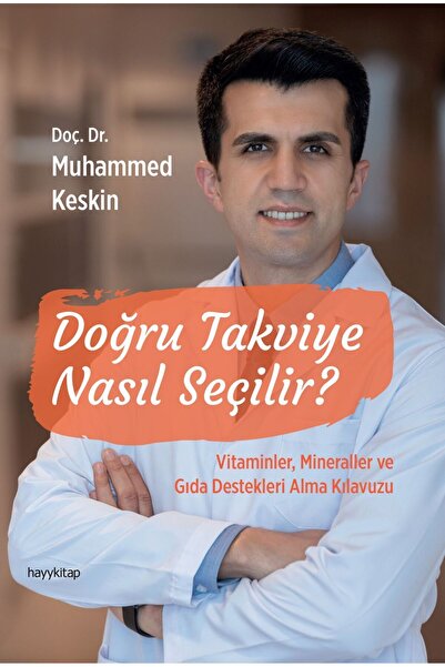 hayykitap Doğru Takviye Nasıl Seçilir / Doç. Dr. Muhammed Keskin