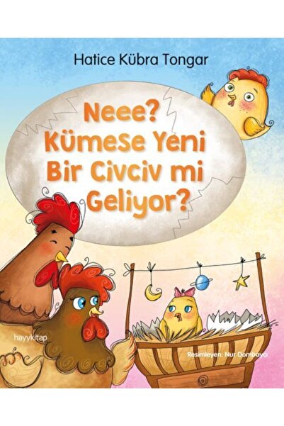 hayykitap Neee Kümese Yeni Bir Civciv Mi Geliyor