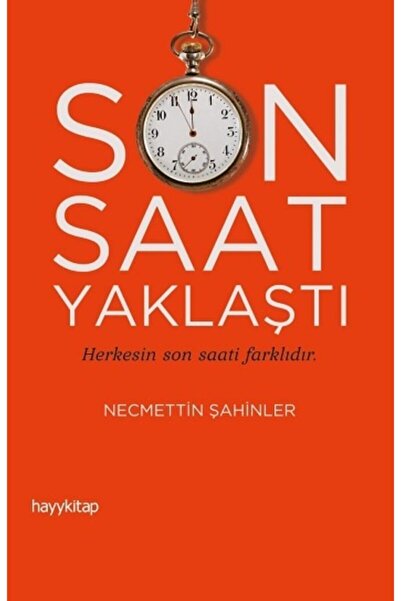 hayykitap Son Saat Yaklaştı