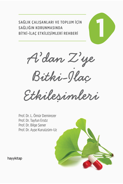 hayykitap A’dan Z’ye Bitki - İlaç Etkileşimleri - 1