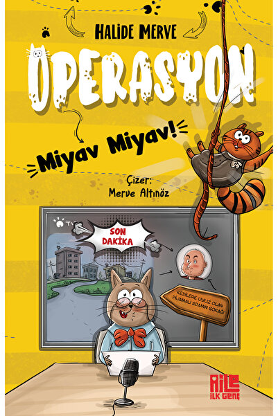 Aile Yayınları Operasyon Miyav Miyav / Halide Merve