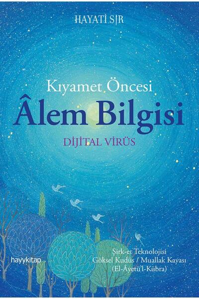 hayykitap Kıyamet Öncesi Alem Bilgisi