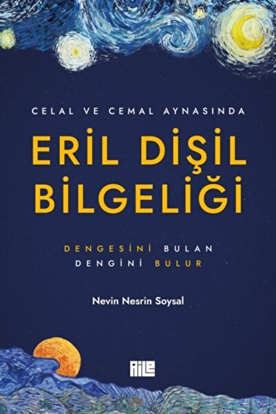 Aile Yayınları Eril Dişil Bilgeliği / Nevin Nesrin Soysal