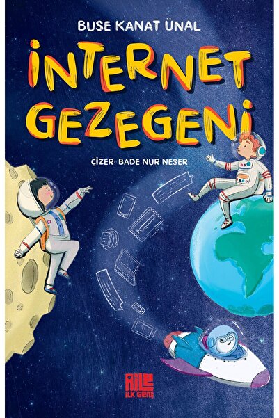Aile Yayınları İnternet Gezegeni - Buse Kanat Ünal