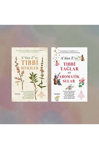 hayykitap 2 Kitap / A’dan Z’ye Tıbbi Yağlar Ve Aromatik Sular - A’dan Z’ye Tı...