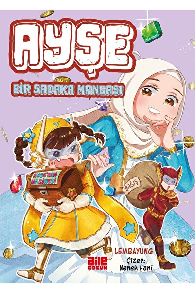 Aile Yayınları Ayşe / Bir Sadaka Mangası / Lembayung