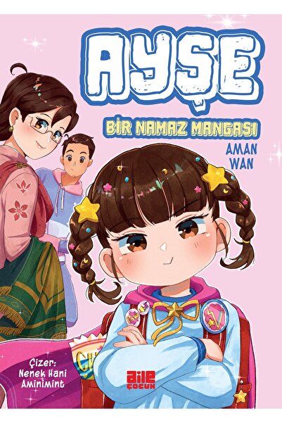 Aile Yayınları Ayşe / Bir Namaz Mangası - Aman Wan