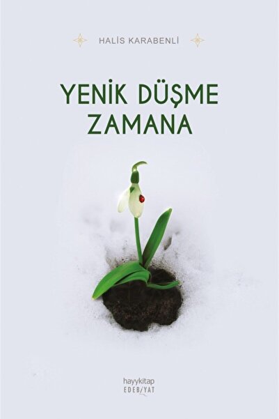 hayykitap Yenik Düşme Zamana - Halis Karabenli 9786257909860