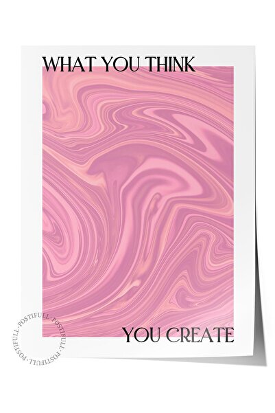 Postifull Αφίσα χωρίς πλαίσιο, Σειρά Aura NO:113 - Ό,τι σκεφτείς, δημιουργείς...