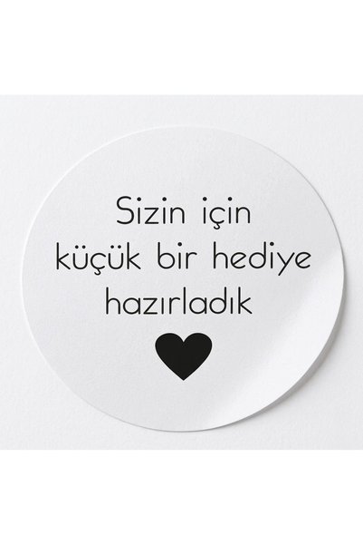sulyra Sticker Sizin İçin Küçük Bir Hediye Hazırladık Baskılı Yuvarlak Kesim ...
