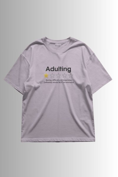 Ninkasiwear Adulting 1 Star Review Written Unisex Oversize 24/1 Cotton T-Shirt - Special Collar Printed