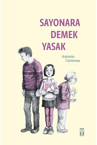 Timaş Yayınları Sayonara Demek Yasak